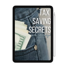 Load image into Gallery viewer, Tax Saving Secrets for the Self Employed *PRICE FOR ONLY 24 HOURS*
